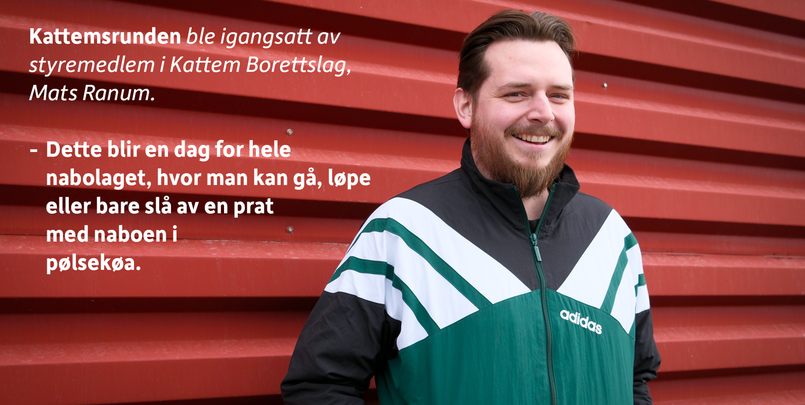 Ideen om Kattemsrunden oppsto under Røroskonferansen i 2025.